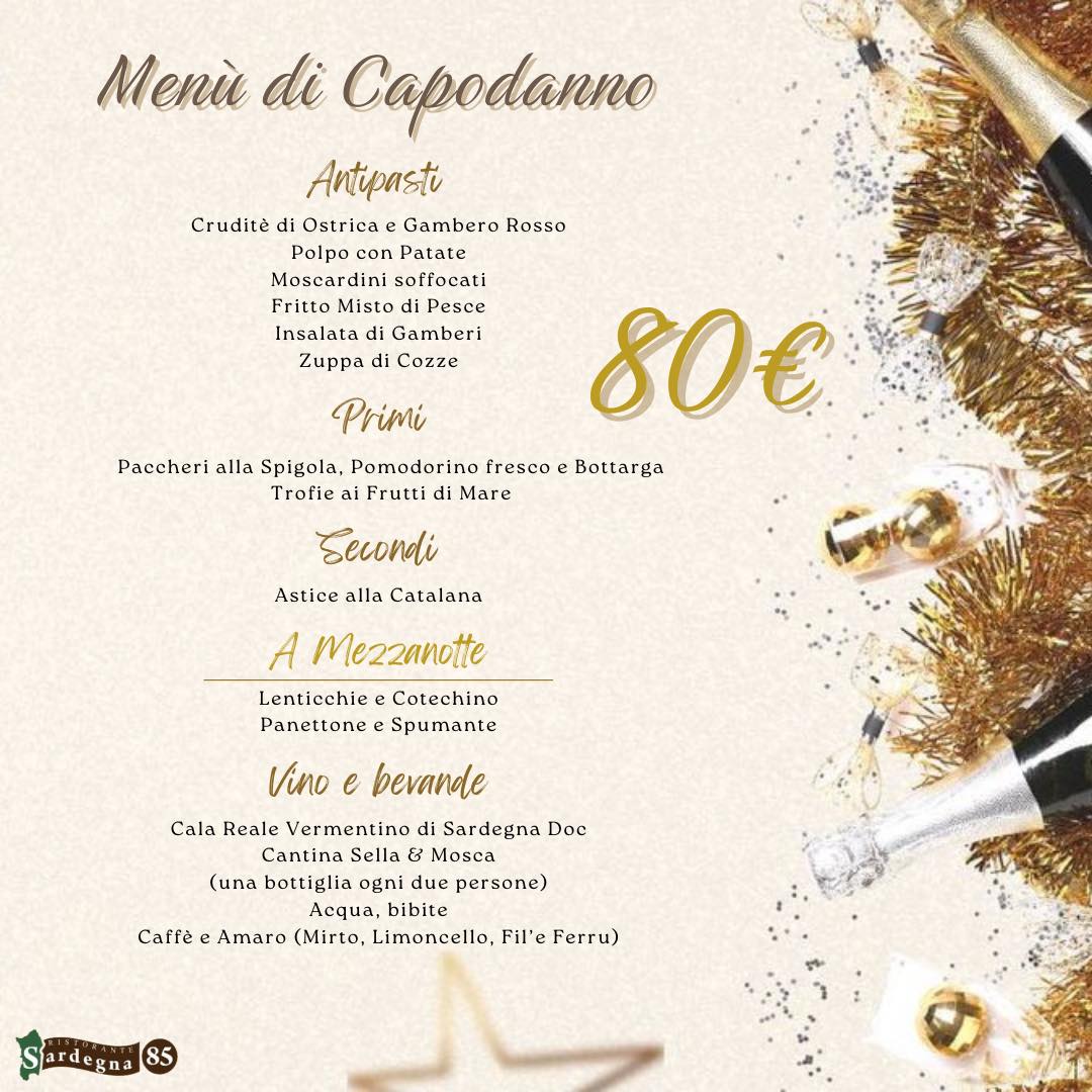 A 𝑪𝒂𝒑𝒐𝒅𝒂𝒏𝒏𝒐 prenotate da @ristorante_sardegna_85 🎉

Per voi un 𝑴𝒆𝒏𝒖̀ ricco di deliziose portate accompagnato, a mezzanotte, da lenticchie e cotechino e panettone e spumante🍾

Iniziate l’anno nel migliore dei modi, iniziate l’anno insieme a noi🎆

Sardegna 85 e il suo staff vi aspettano in 

📍Via Sardegna 85, Cagliari
📆Aperto tutti i giorni da lunedì alla domenica 
dalle 12:00 alle 15:00 e 
dalle 19:00 alle 23:00
🚫Chiuso il mercoledì 

☎️Per info e prenotazioni 070 657902
📲Prenotazioni WhatsApp 24h 327 5538179 
🌐https://ristorantesardegna85.it
 
#Sardegna85 #Cagliari #CucinaSarda #SaporiAutentici #TradizioneSarda #FoodLovers #GustoSardo #Instafood #Food #FoodExperience #CulturaSarda #Ristorante #RistorantiCagliari #Sardegna #LoveIt #PortoCagliari #Centro #festività #festenatalizie #Capodanno #menudicapodanno